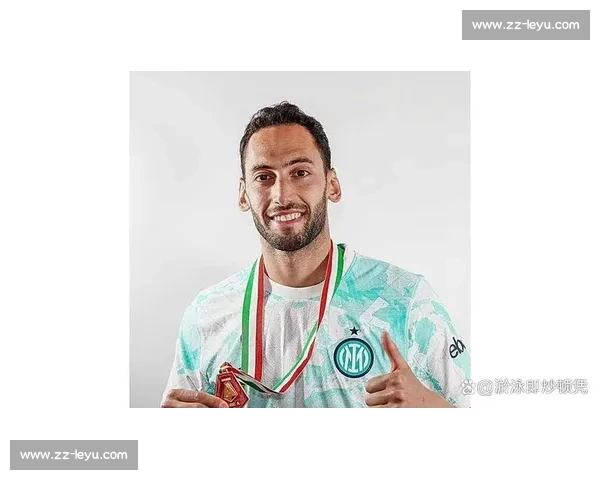 加拉塔萨雷接近敲定恰尔汗奥卢转会 谈判进入最后冲刺阶段